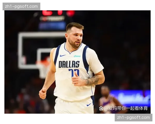 独行侠进攻火力强劲但防守漏洞 东契奇负担过重影响效率 独行侠进攻火力强劲但防守漏洞 东契奇负担过重影响效率